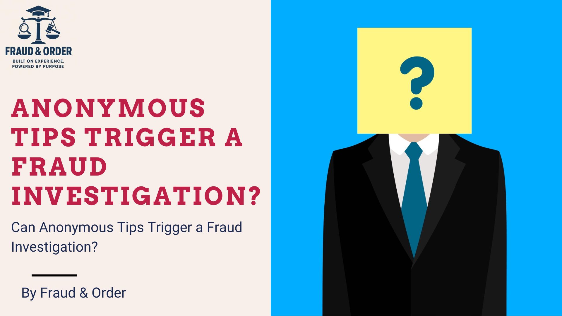 anonymous tips fraud investigation