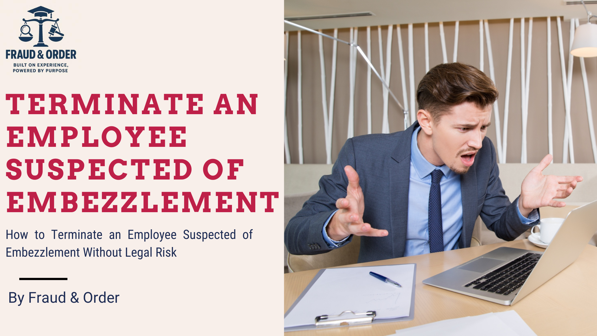 terminate an employee suspected of embezzlement