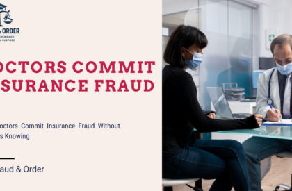doctors commit insurance fraud
