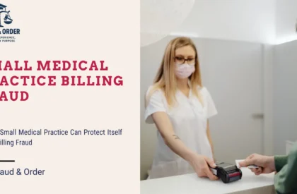 small medical practice billing fraud